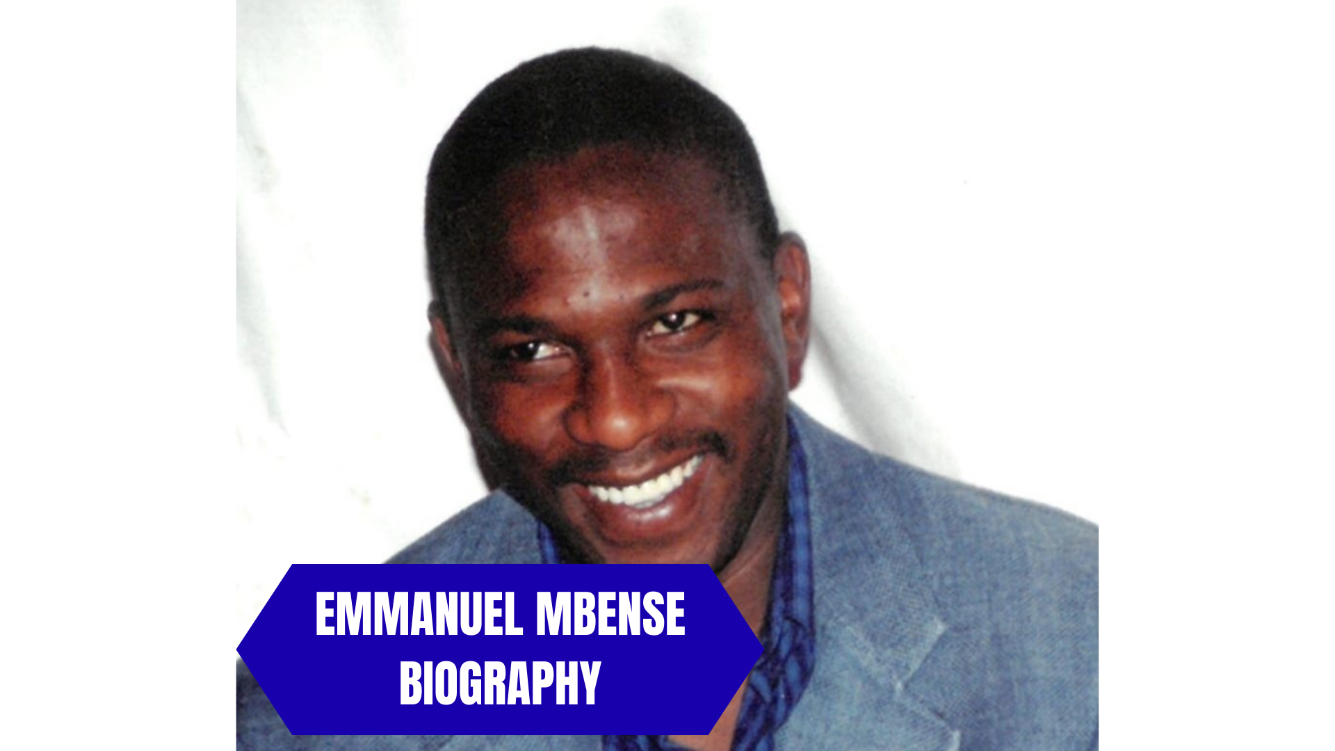 Emmanuel Mbense Biography: Wife, Children, Death