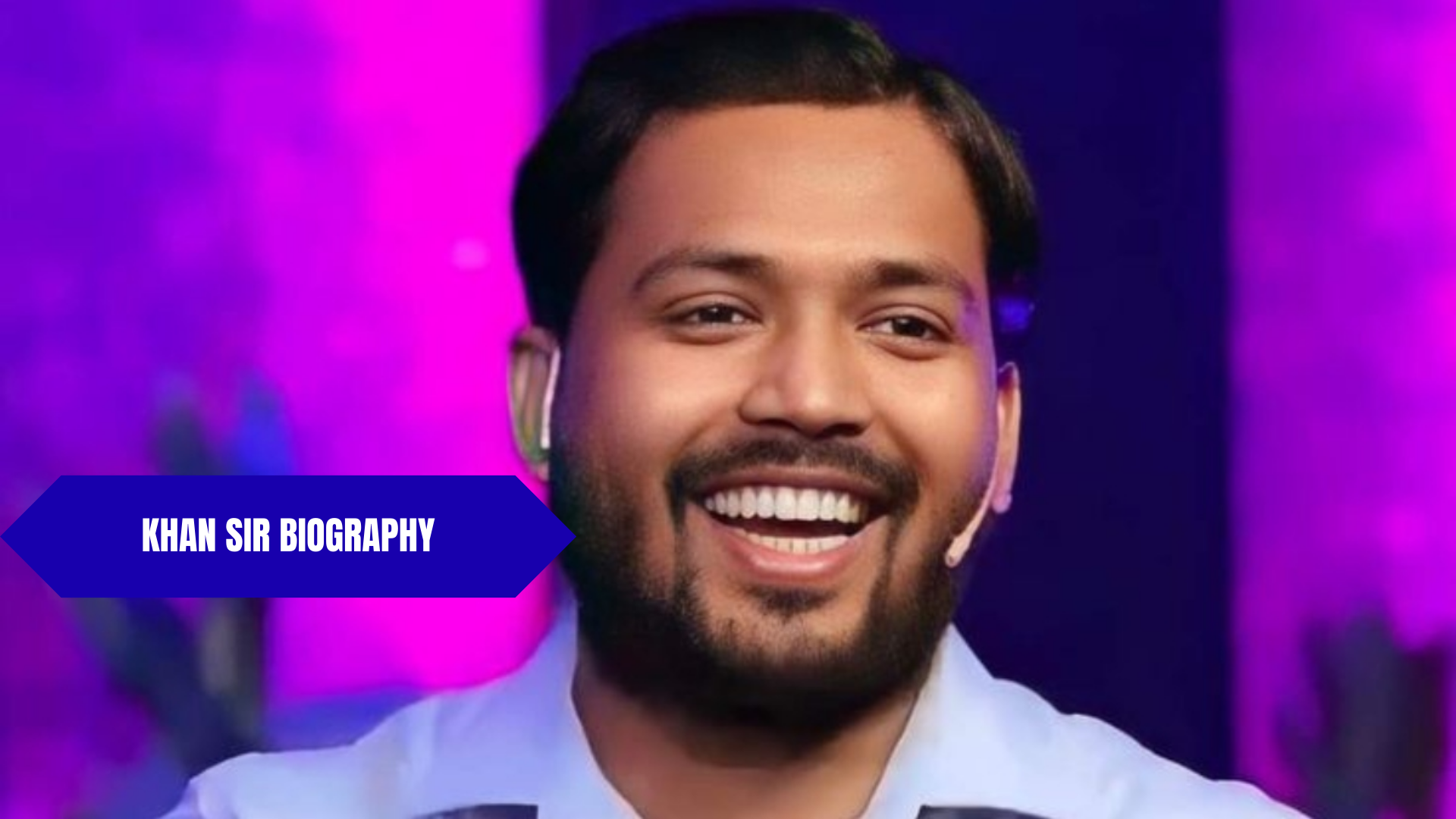 Khan Sir Biography: Age, Education, Wife, Net Worth