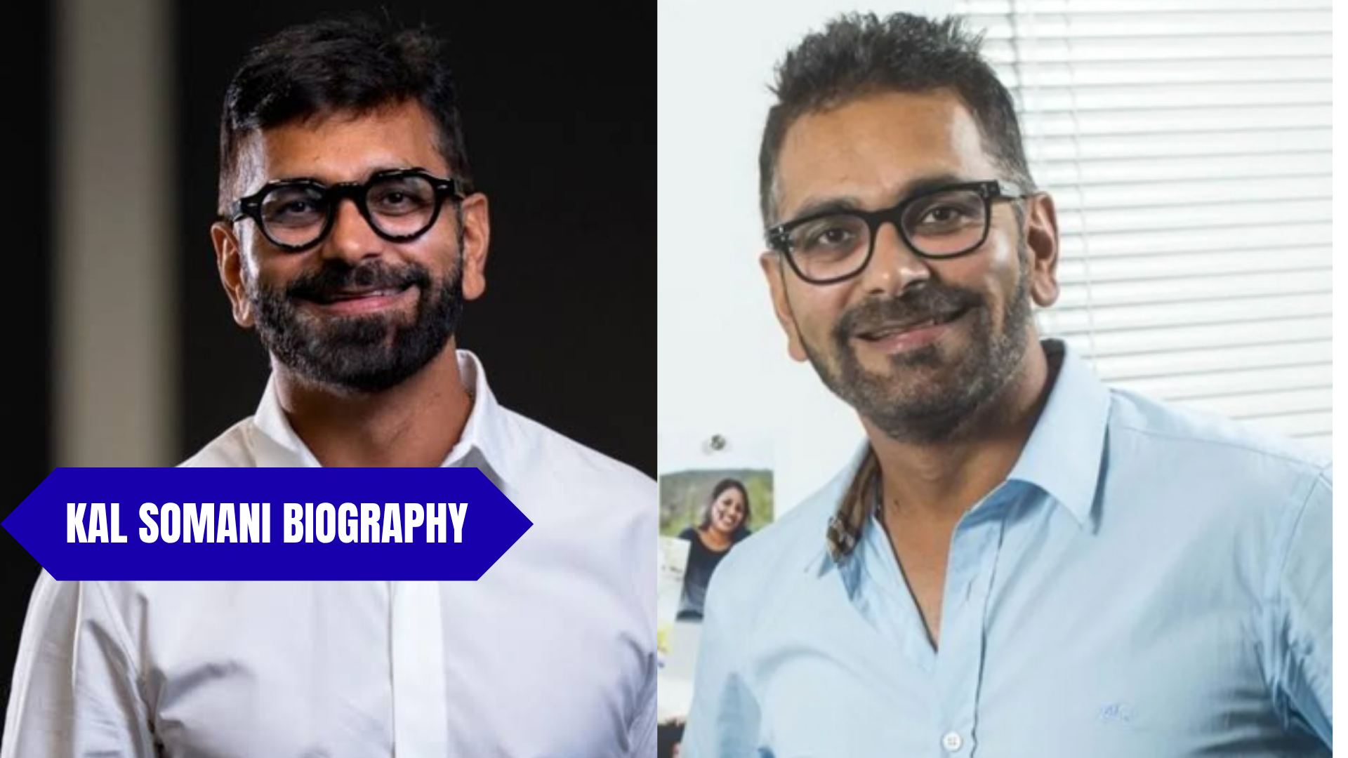 Kal Somani Biography: Age, Career, Net Worth, Family, Wikipedia